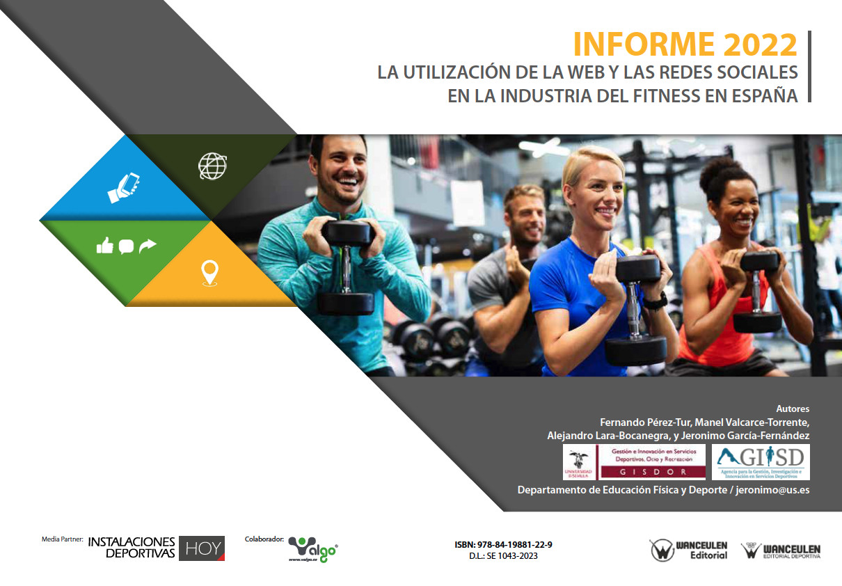 8º Informe Sobre El Uso De La Web Y Las Redes Sociales En La Industria Fitness En España En 2022